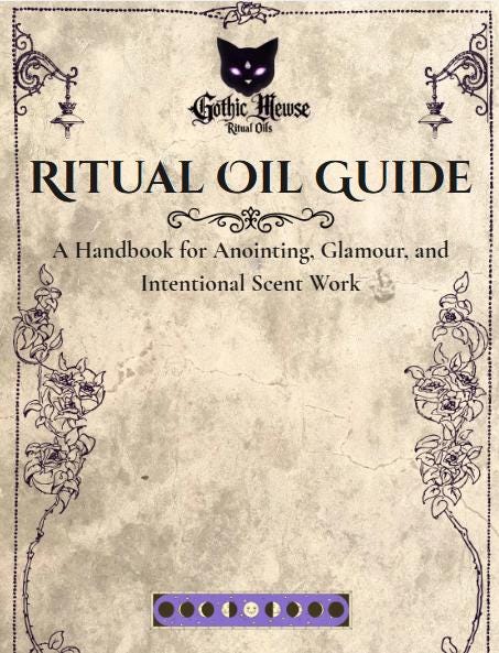 Cover: Ritual Oil Guide, a handbook for anointing, glamour, and intentional scent work